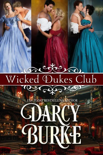 Book cover for Wicked Dukes Club books 2, 4, and 6